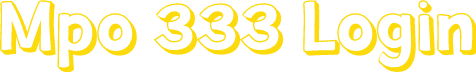 Mpo 333 Login